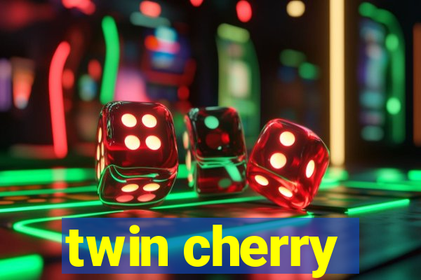 twin cherry