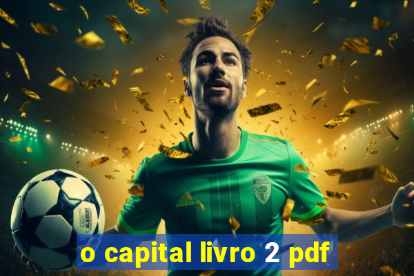 o capital livro 2 pdf