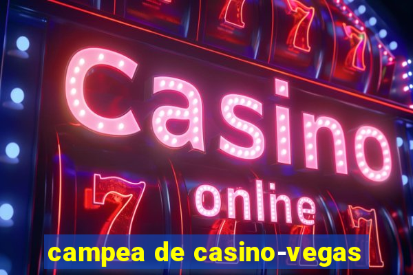 campea de casino-vegas