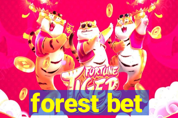 forest bet