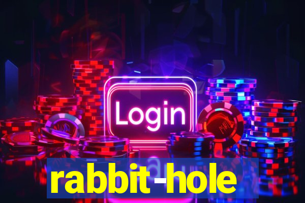 rabbit-hole