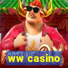 ww casino