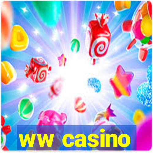 ww casino