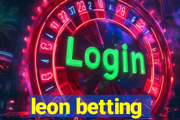 leon betting