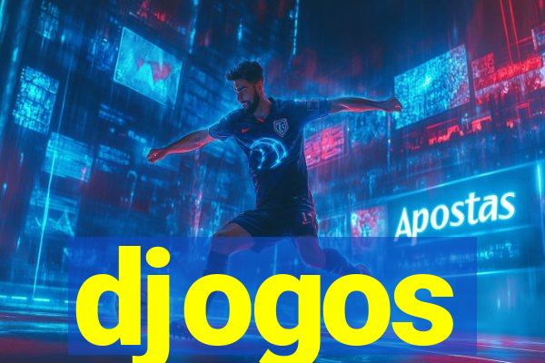 djogos