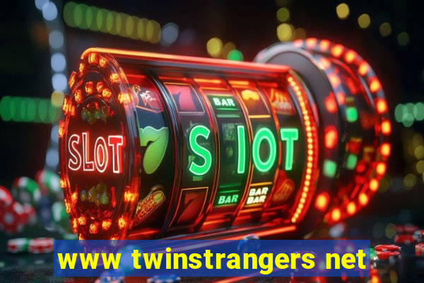 www twinstrangers net