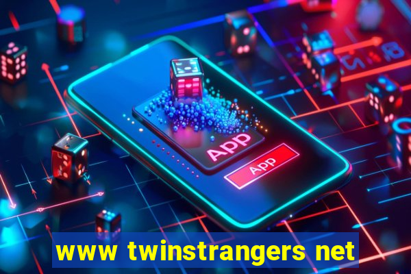 www twinstrangers net