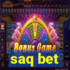 saq bet