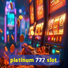 platinum 777 slot