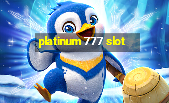 platinum 777 slot