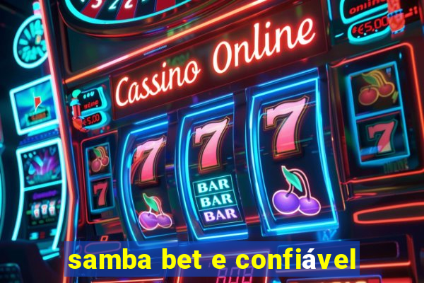 samba bet e confiável