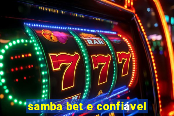 samba bet e confiável