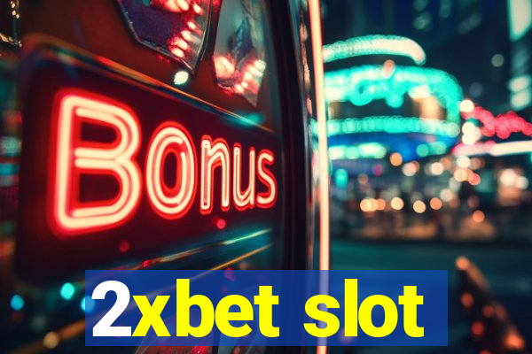 2xbet slot