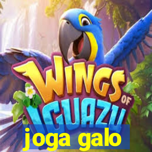 joga galo