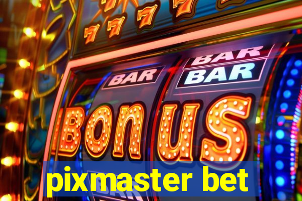 pixmaster bet