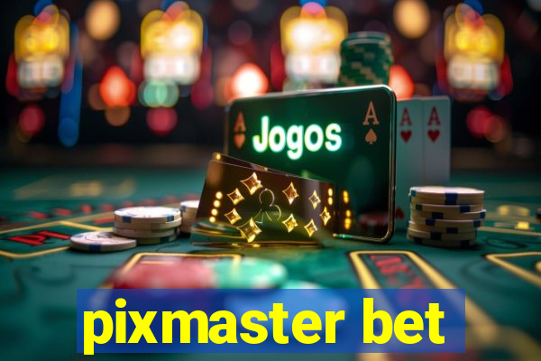 pixmaster bet