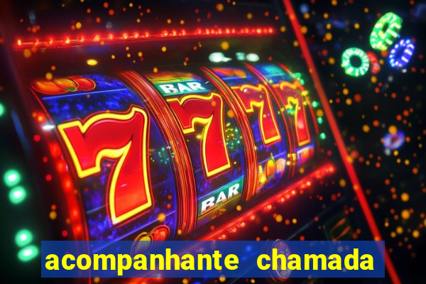 acompanhante chamada de video