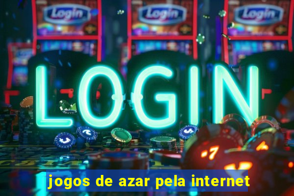 jogos de azar pela internet