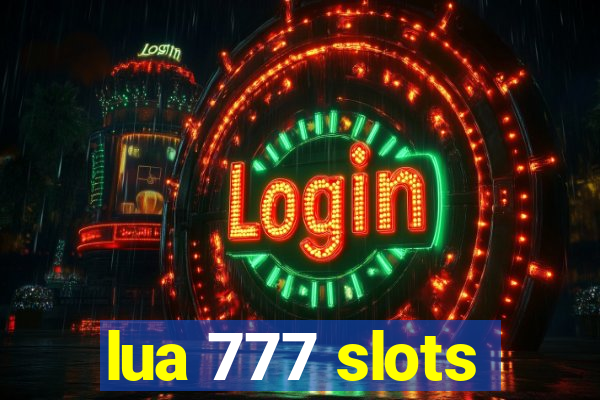 lua 777 slots