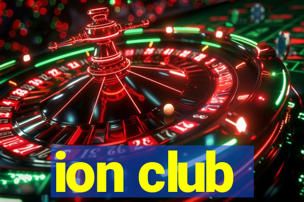 ion club