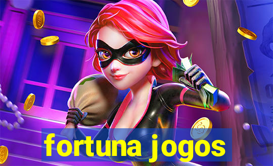 fortuna jogos