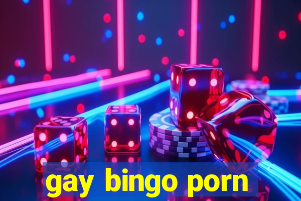 gay bingo porn