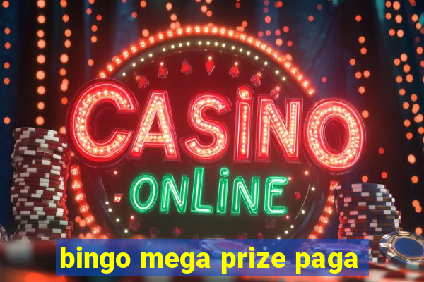 bingo mega prize paga