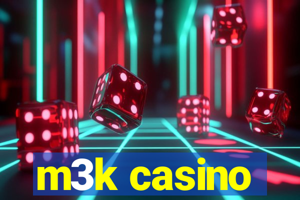 m3k casino