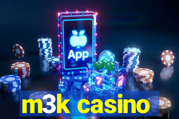 m3k casino