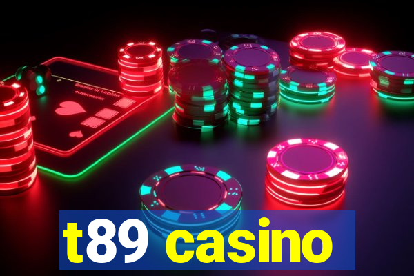 t89 casino