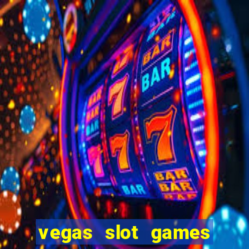 vegas slot games for free