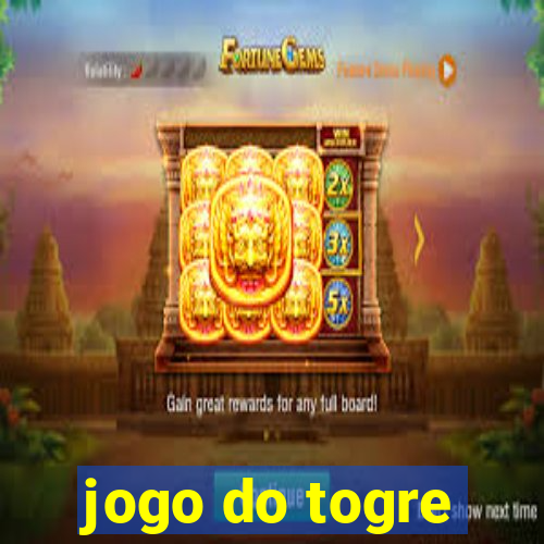 jogo do togre