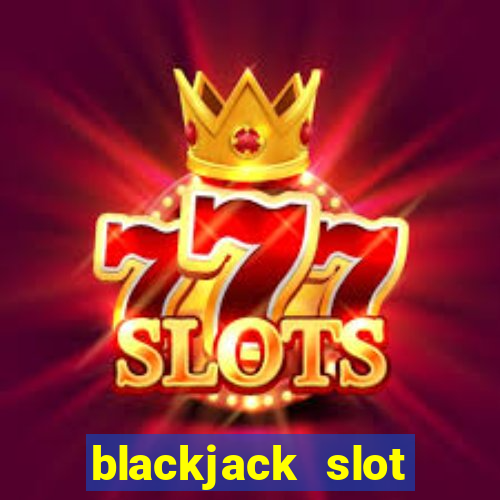 blackjack slot machine for sale