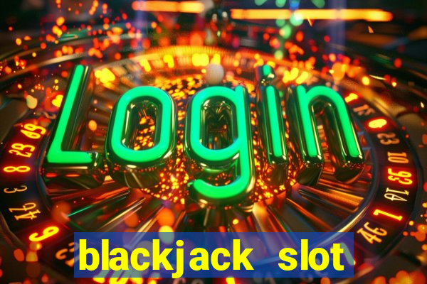 blackjack slot machine for sale