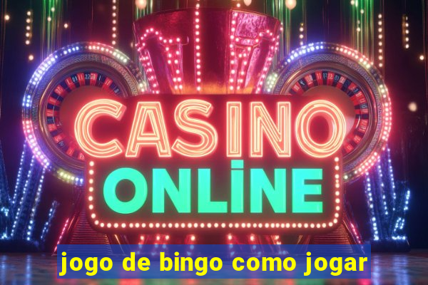 jogo de bingo como jogar