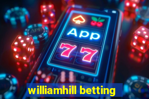 williamhill betting