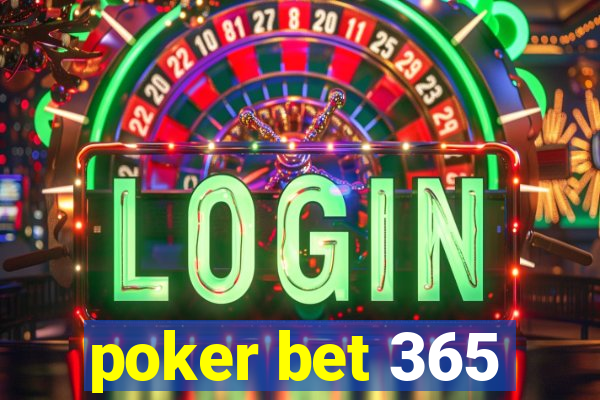 poker bet 365