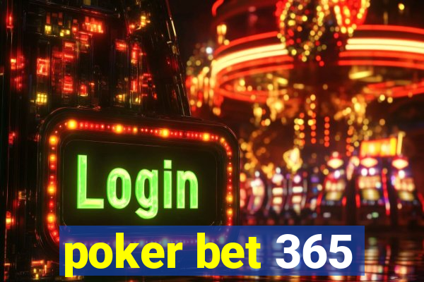 poker bet 365