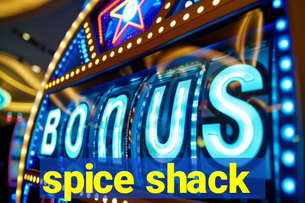 spice shack