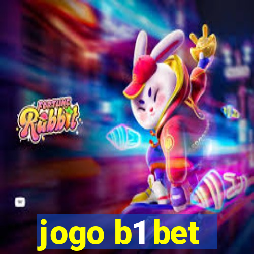 jogo b1 bet