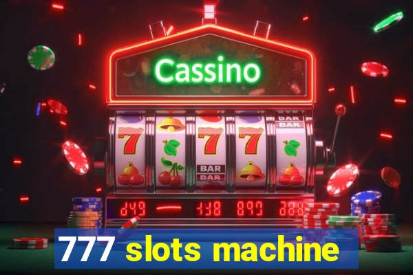 777 slots machine