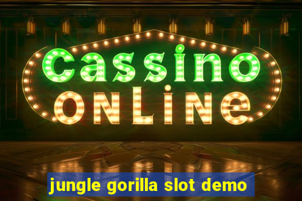 jungle gorilla slot demo