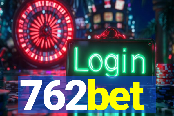 762bet