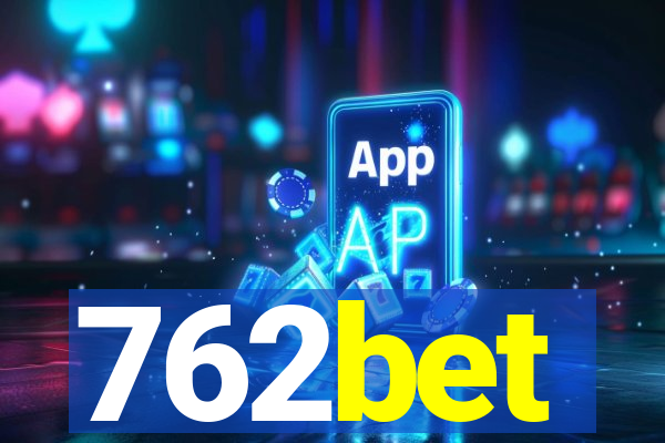 762bet