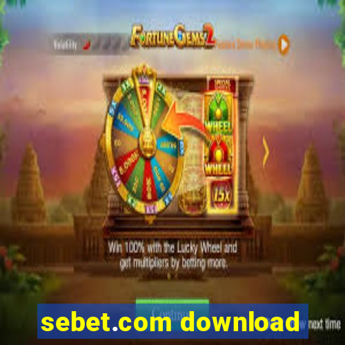 sebet.com download