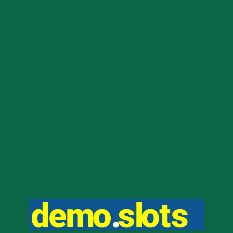 demo.slots