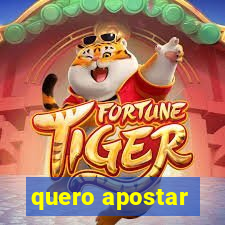 quero apostar