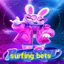 surfing bets