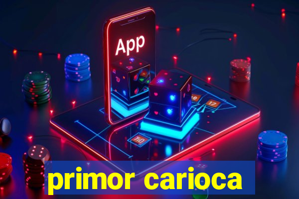 primor carioca