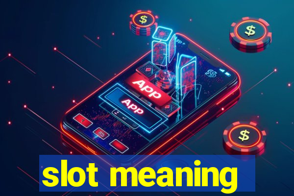 slot meaning